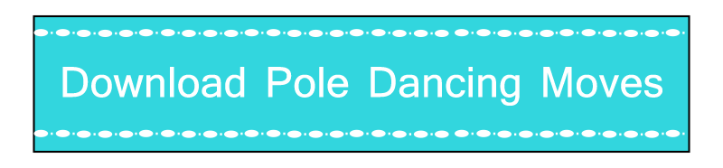 Download Pole Dancing Moves